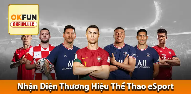 Nhận Diện Thương Hiệu Trong Cộng Đồng Thể Thao eSport